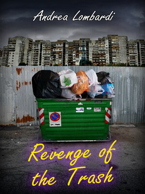 cover image of Revenge of the Trash